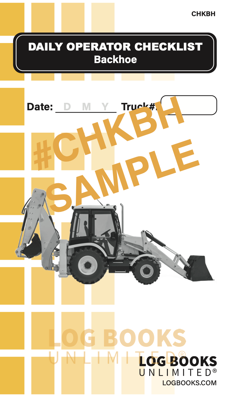 "Daily Operator Checklist – Backhoe" logbook. The cover features a backhoe illustration and spaces to record the Date and Truck Number. The background consists of yellow squares, and the logbook branding "LOG BOOKS UNLIMITED®" is visible at the bottom.