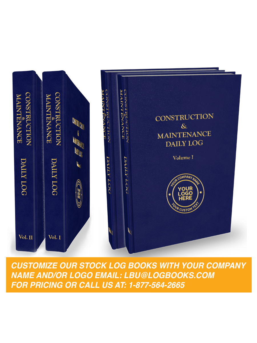 Construction & Maintenance (2 Volume Set) Daily Log Book #506 Custom Cover