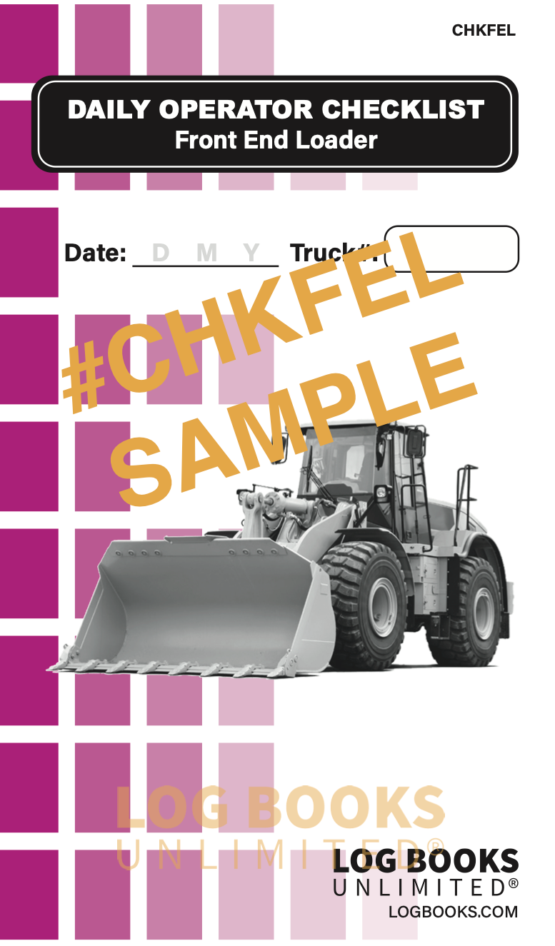 "Daily Operator Checklist – Front End Loader" logbook. The cover features a Front End Loader illustration and spaces to record the Date and Truck Number. The background consists of purple squares, and the logbook branding "LOG BOOKS UNLIMITED®" is visible at the bottom.