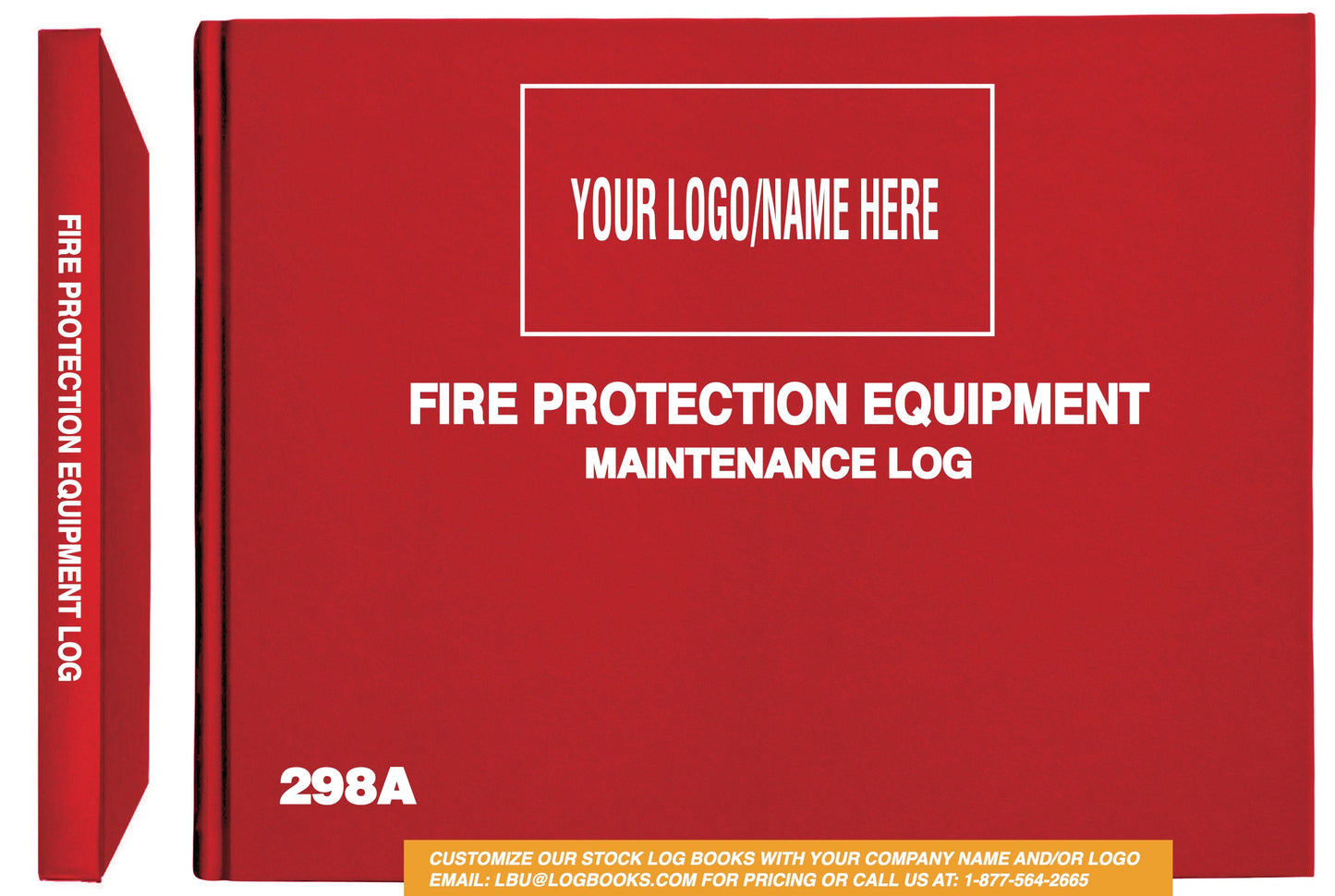 Fire Protection Equipment Log Book #298A