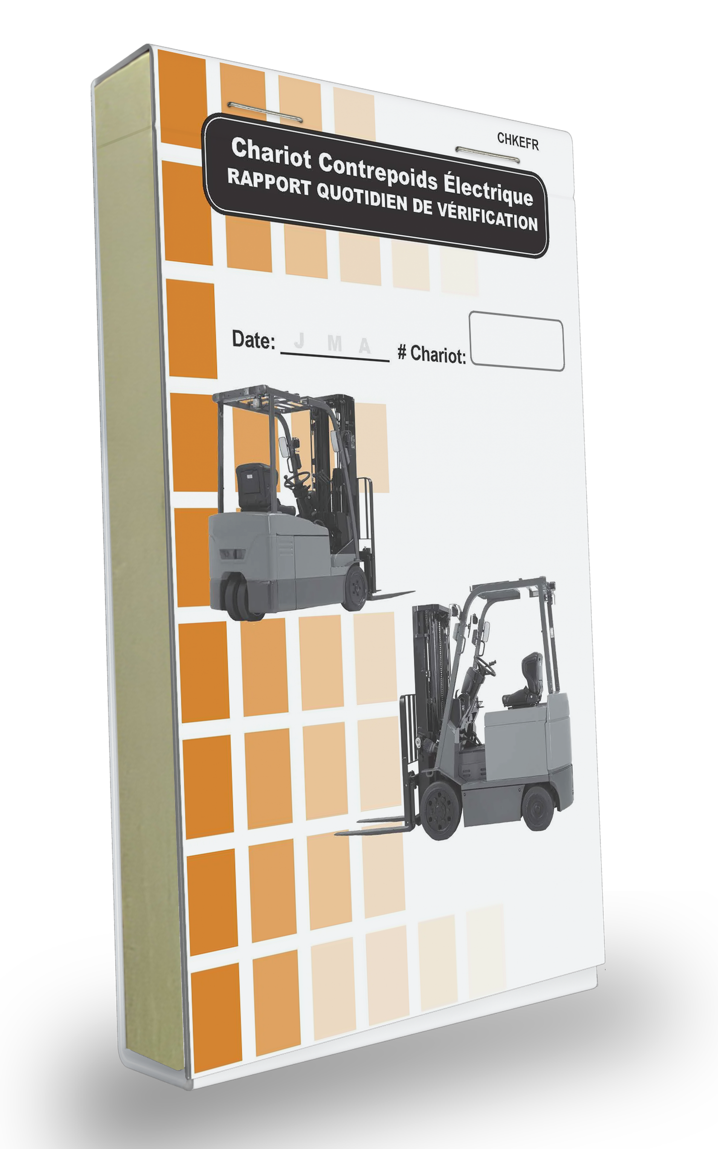 Cover of the Daily Operator Checklist logbook for Electric Counterbalance Lift Trucks in French. 