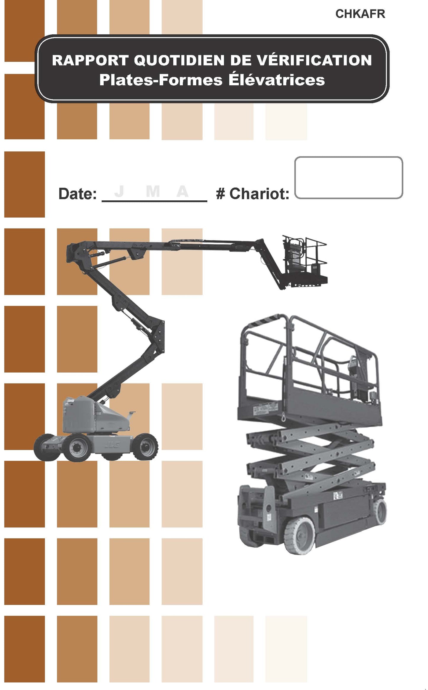 Plates-Formes Élévatrice - carnet de listes de vérification d'inspection # CHKAFR
